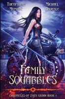 Family Squabbles 168500637X Book Cover