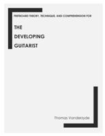 The Developing Guitarist B0BCD84979 Book Cover