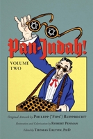 Pan-Judah!: Volume Two 1737446162 Book Cover