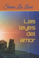 Las leyes del amor (Spanish Edition) B0CQVZC2XT Book Cover