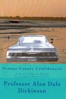 Orange County Confidential: A Charlie O'Brien Private Investigator Mystery 069211680X Book Cover