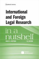 International and Foreign Legal Research in a Nutshell (Nutshells) B0DGH3R352 Book Cover