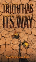 Truth Has Its Way 1649793251 Book Cover