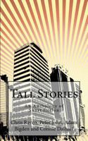 Tall Stories: An Anthology of Short Fiction 150098714X Book Cover