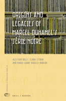 Origins and Legacies of Marcel Duhamels Série Noire (Approaches to Translation Studies, 46) 9004358978 Book Cover
