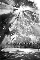 The Night Walker's Song 061580232X Book Cover