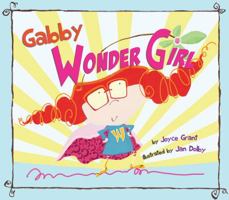 Gabby: Wonder Girl 1554553849 Book Cover