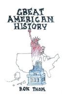 Great American History 1640796797 Book Cover