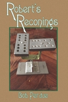 Robert's Reconings B089D28T9Z Book Cover