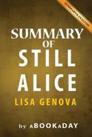 Still Alice: By Lisa Genova - Summary & Analysis 1535282959 Book Cover