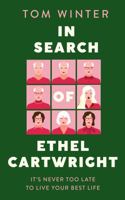 In Search of Ethel Cartwright 147215830X Book Cover