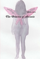 The Princess of Ascania 1387004484 Book Cover