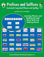 Prefixes and Suffixes: Systematic Sequential Phonics and Spelling 0887246958 Book Cover