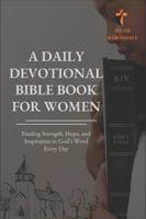 A Daily Devotional Bible Book for Women: Finding Strength, Hope, and Inspiration in God’s Word Every Day B0G3XTZVV3 Book Cover