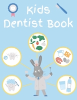 Kids Dentist Book: Dental Health Books for Kids B08LPKQSMX Book Cover