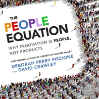 The People Equation: Why Innovation Is People, Not Products B0GGDGVM77 Book Cover