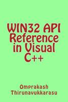 WIN32 API Reference in Visual C++ 1500796743 Book Cover