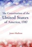 The United States Constitution (Annotated) 1539670597 Book Cover