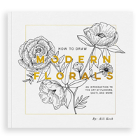 How To Draw Modern Florals (Mini): A Pocket-Sized Road Trip Edition 1950968820 Book Cover