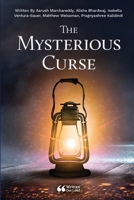 The Mysterious Curse 1678016497 Book Cover