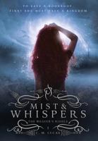 Mist & Whispers 0995679282 Book Cover