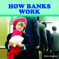 How Banks Work 1435827708 Book Cover