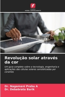 Revolução solar através da cor (Portuguese Edition) 6209768504 Book Cover