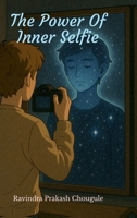 The Power of Ineer Selfie B0FQCKVBN2 Book Cover