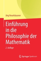 Einführung in die Philosophie der Mathematik 3662637138 Book Cover