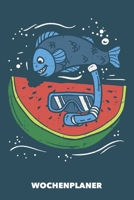 Wochenplaner: Unterwassermelone DIN A5 florales Inlay - Wochenkalender 52 Wochen für Trendsetter (navy blau) (German Edition) 1687733090 Book Cover