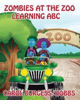 Zombies At The Zoo 1986373363 Book Cover