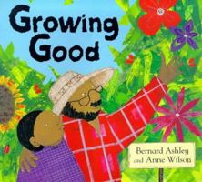Growing Good 0747547009 Book Cover