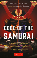 Code of the Samurai: A Modern Translation of the Bushido Shoshinshu of Taira Shigesuke 4805316829 Book Cover
