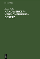 Handwerkerversicherungsgesetz 3110011832 Book Cover