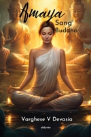 Amaya Sang Buddha (Indonesian Edition) 9359207837 Book Cover