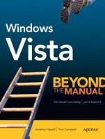 Windows Vista: Beyond the Manual (Books for Professionals by Professionals) B008SLMRWW Book Cover