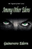 Among Other Edens 1935683012 Book Cover