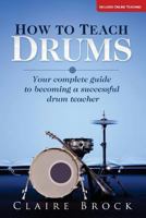 How To Teach Drums 1492133302 Book Cover