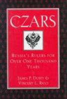 Czars: Russia's rulers for over one thousand years 0760726736 Book Cover