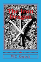 The Iron Dragon 1978311885 Book Cover
