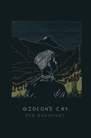 Gideon's Cry 0692177566 Book Cover
