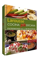 Cocina mexicana: Patrimonio de la humanidad 6072104339 Book Cover