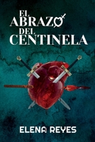 El abrazo del centinela (Saga Jane) 1670405923 Book Cover