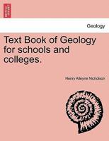 Text Book of Geology for schools and colleges. 1014423864 Book Cover