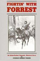 Fightin' With Forrest 0961924403 Book Cover