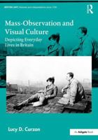 Mass-Observation and Visual Culture 1032179376 Book Cover