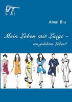 Mein Leben mit Luigi - 3743982870 Book Cover