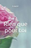 Rien que pour toi 1720216150 Book Cover