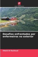 Desafios enfrentados por enfermeiros no exterior (Portuguese Edition) 620969487X Book Cover