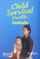 Child Survival Profile: Cambodia 929061224X Book Cover